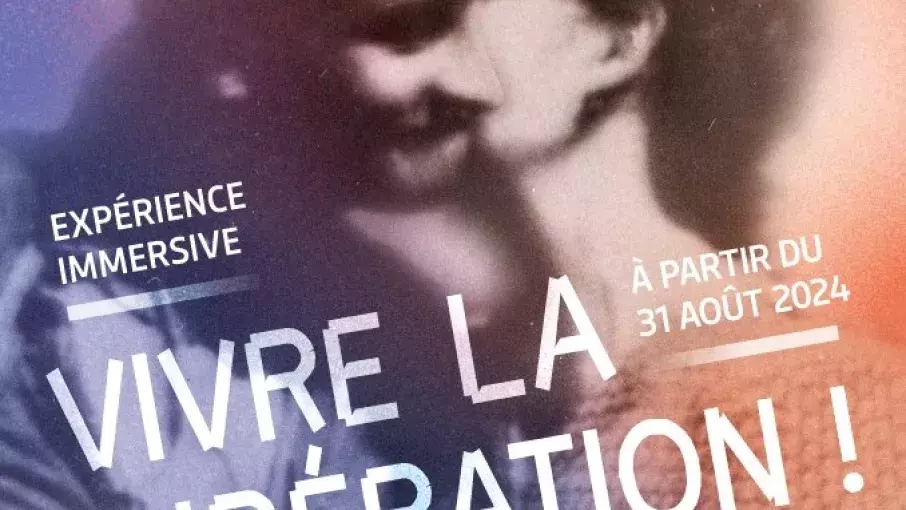 Vivre la Liberation, Musée de la Résistance et de la Déportation de l'Isère